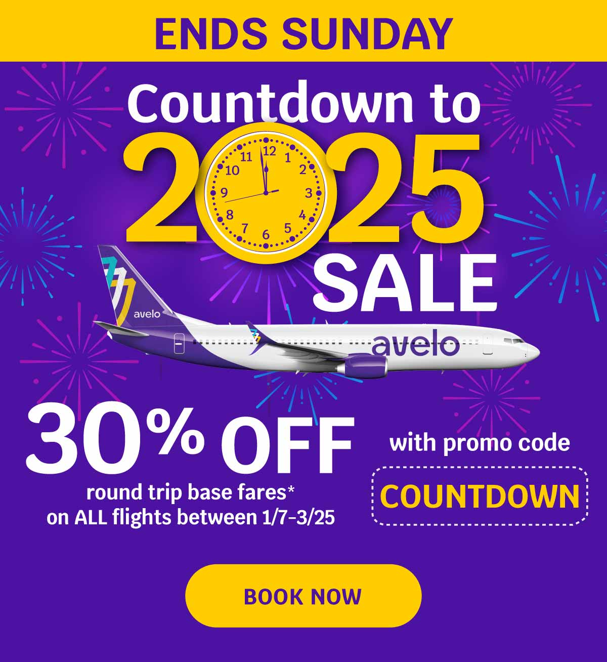 Countdown to 2025 Sale | See disclaimer for details | Book Now